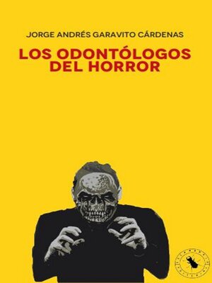 cover image of Los odontólogos del horror